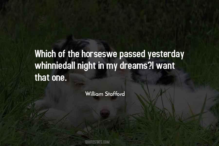 Horses Of The Night Quotes #1391047