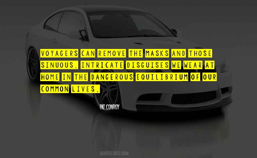Quotes About The Masks We Wear #1284481
