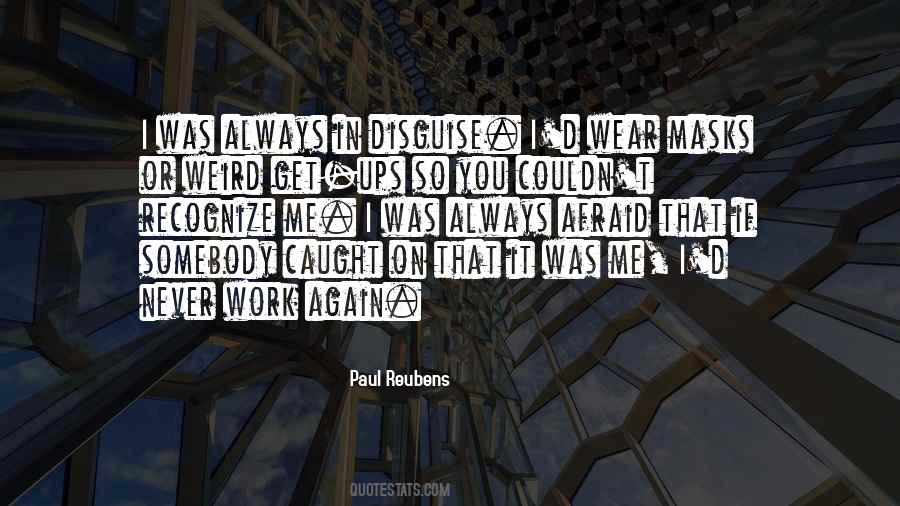 Quotes About The Masks We Wear #1479960