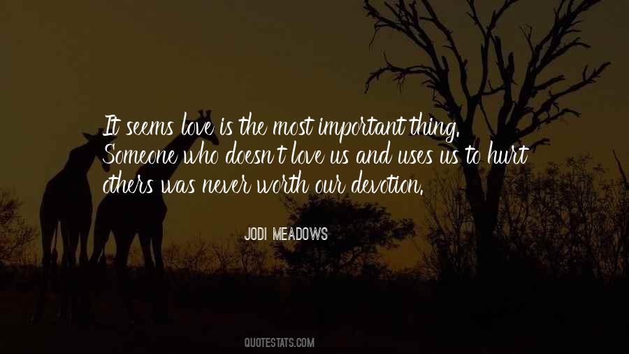 Someone Is Important Quotes #1133332