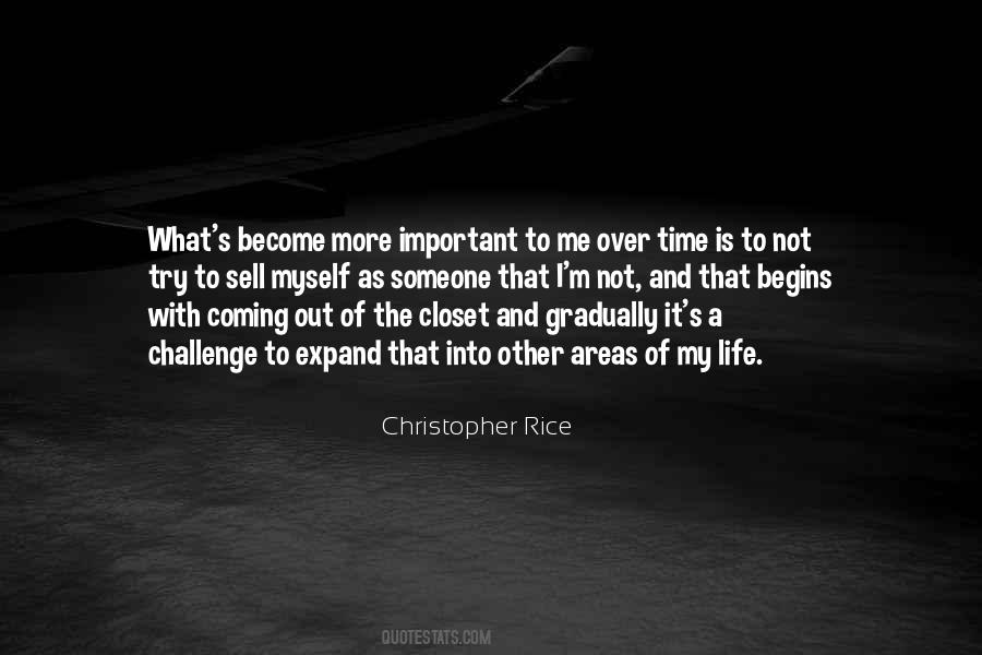 Someone Is Important Quotes #1358488
