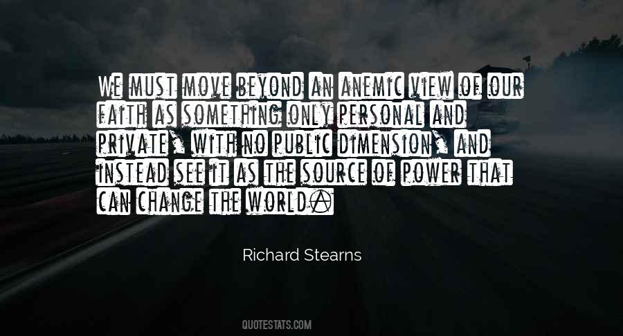 Be The Change You Wish To See In The World Quotes #810070