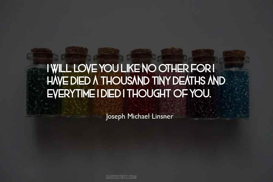 Love Died Quotes #350868