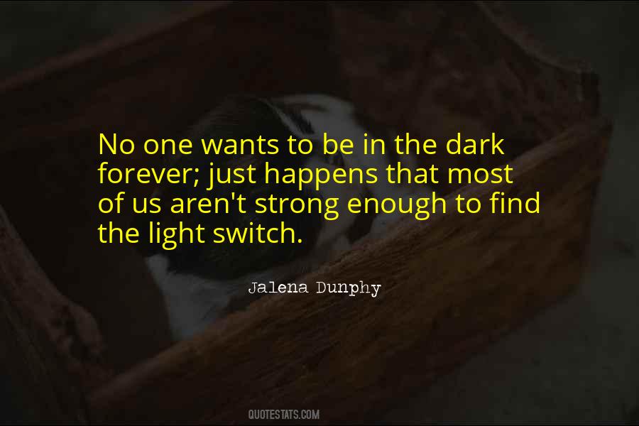 Dunphy Quotes #942050