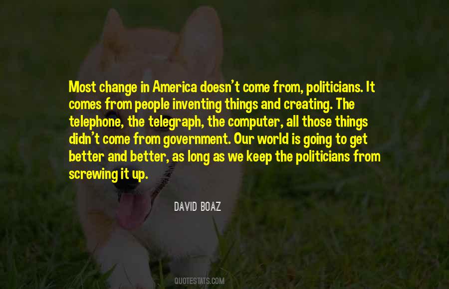 Change Is Going To Come Quotes #1233508