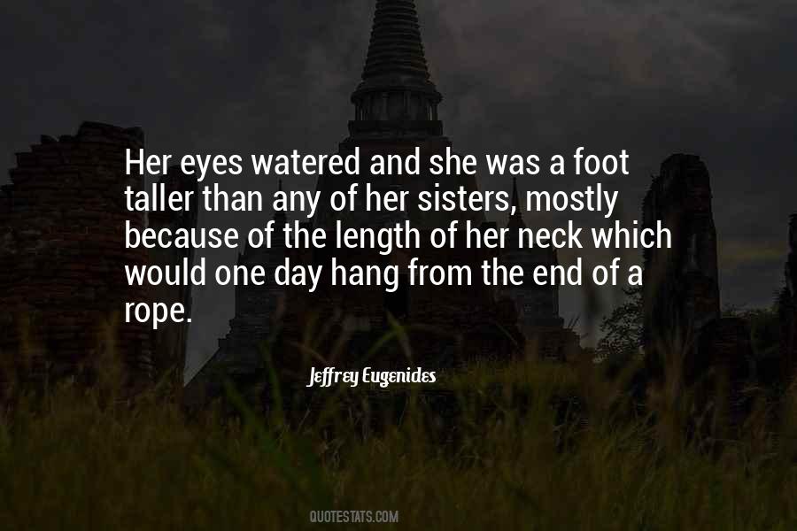 When You Get To The End Of Your Rope Quotes #1825097