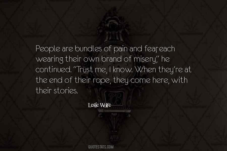 When You Get To The End Of Your Rope Quotes #540913