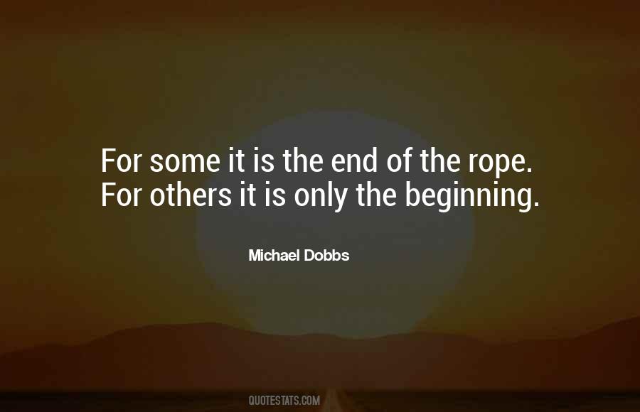 When You Get To The End Of Your Rope Quotes #89011