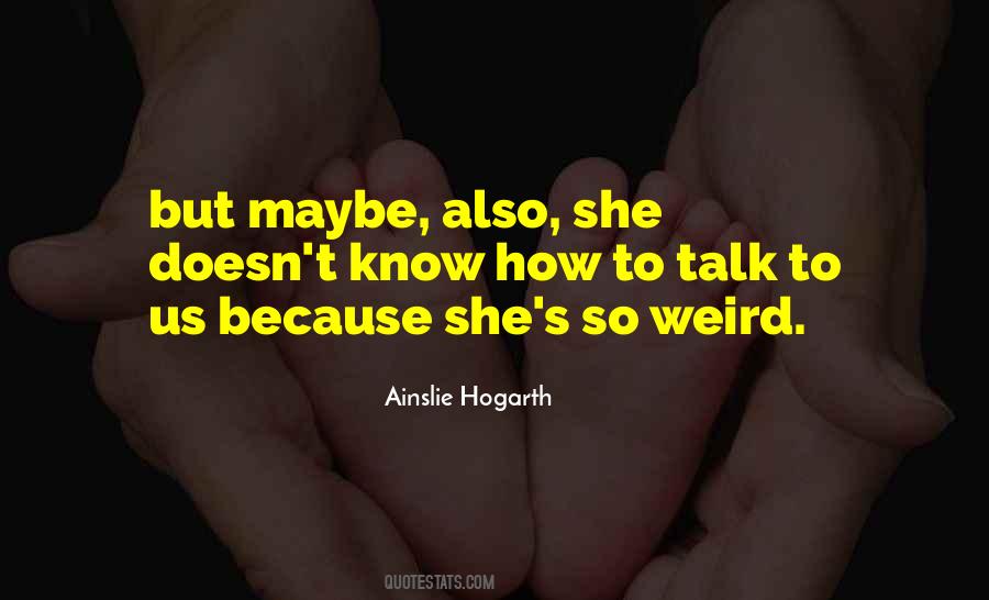 So Weird Quotes #1101961