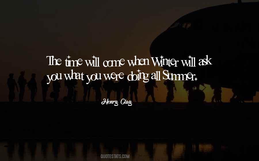 Were All Doing Time Quotes #853399