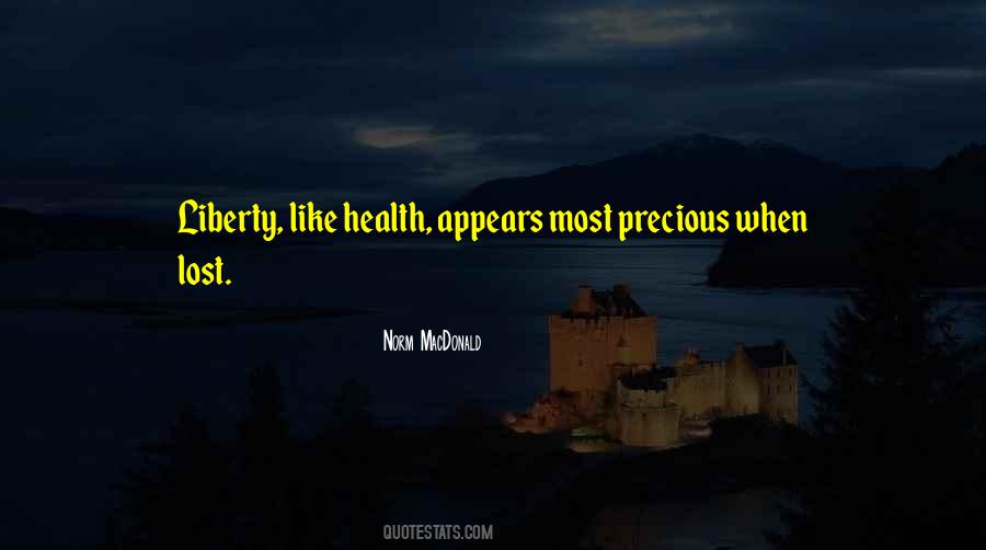 Health Is Precious Quotes #393946