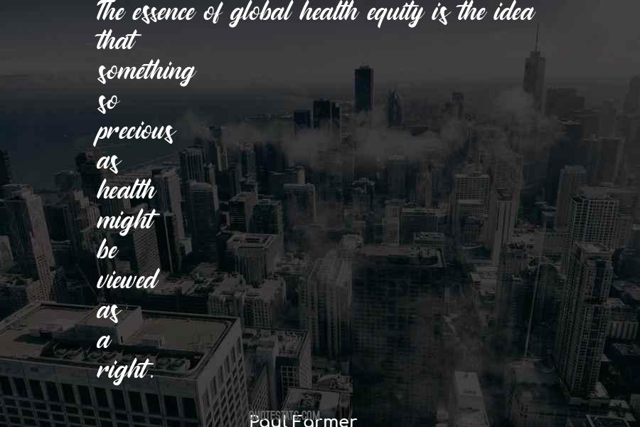Health Is Precious Quotes #881719