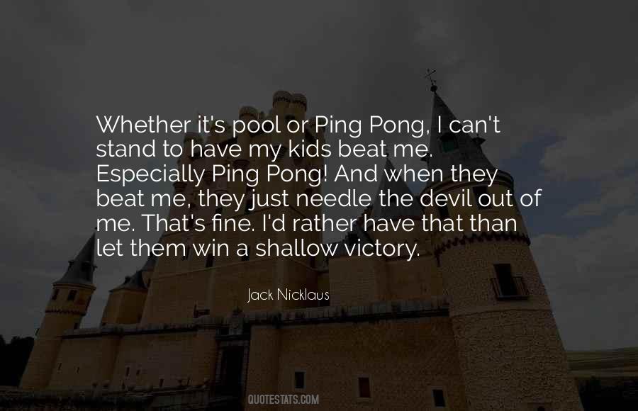Just Beat It Quotes #422057