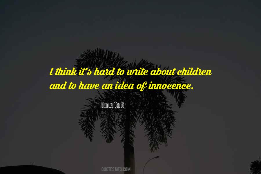 Quotes About Innocence Of Children #1231430