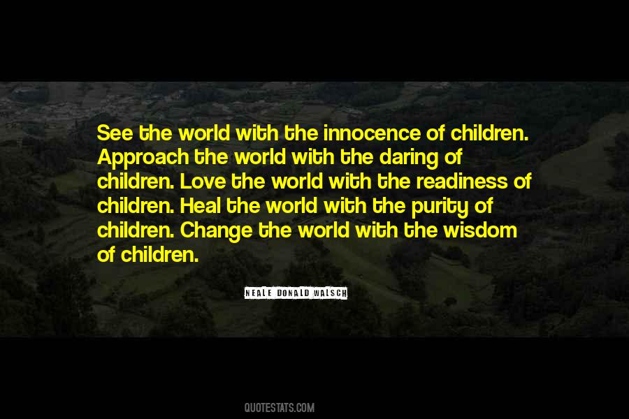 Quotes About Innocence Of Children #1709506