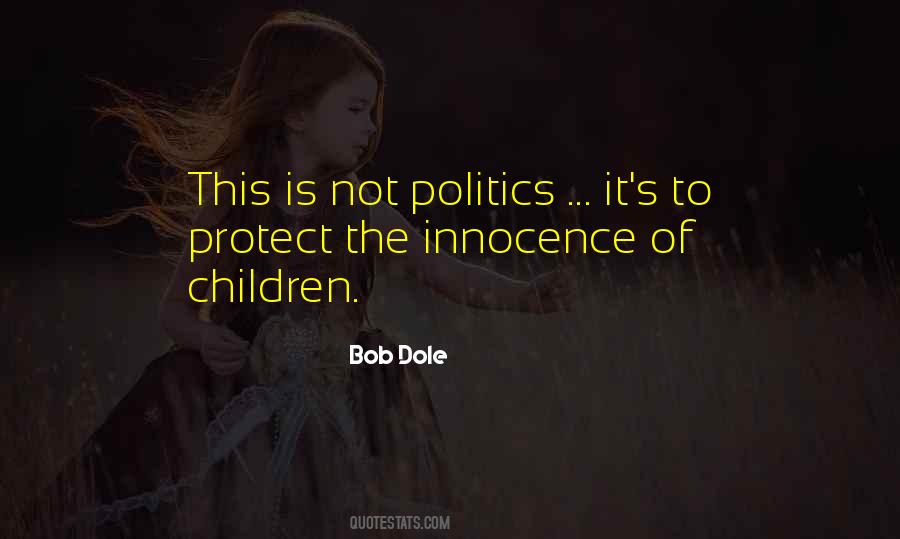 Quotes About Innocence Of Children #982468