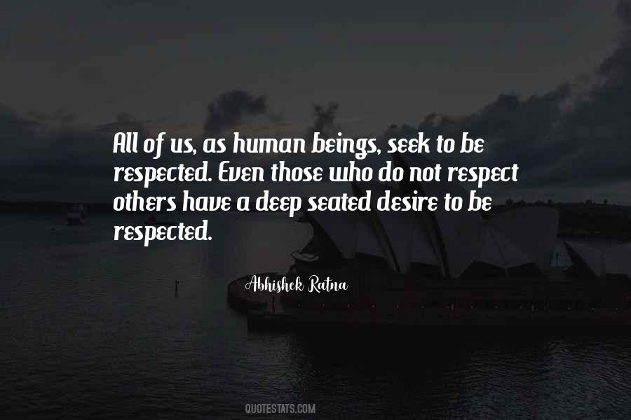 Respect To Others Quotes #1280159