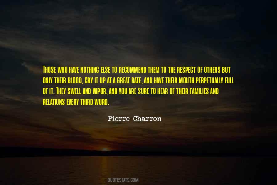 Respect To Others Quotes #1369064