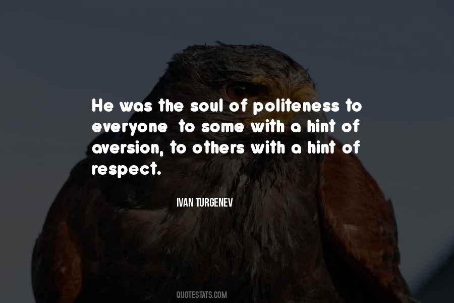 Respect To Others Quotes #1400387