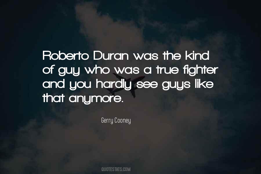 Duran Quotes #65075