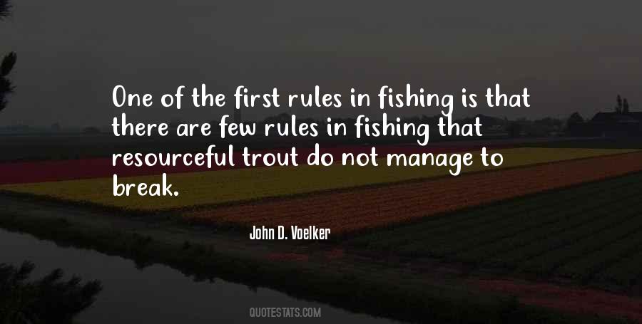 First Break All The Rules Quotes #1039586