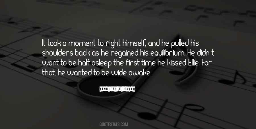 Kiss Moment Quotes #1027187