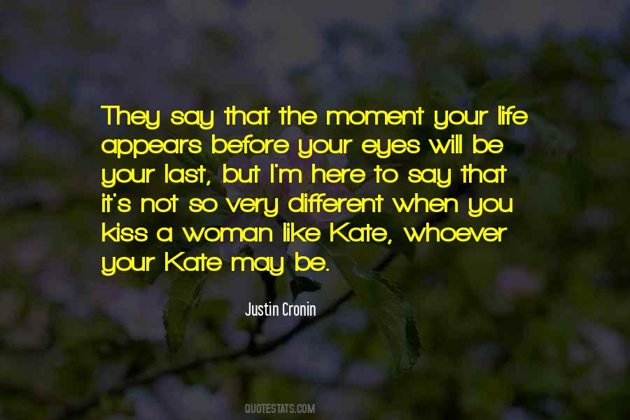 Kiss Moment Quotes #108730