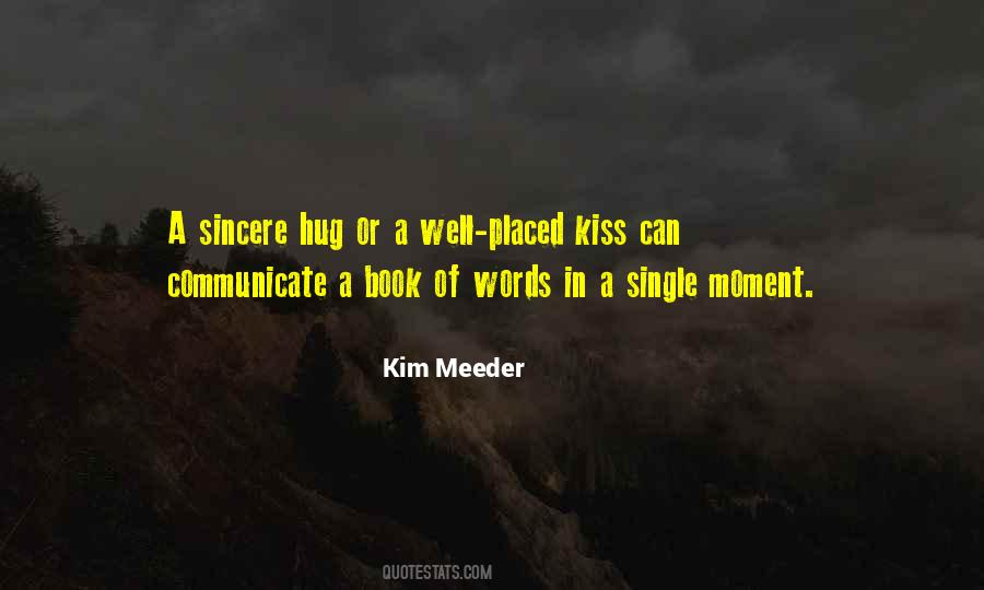 Kiss Moment Quotes #1736800