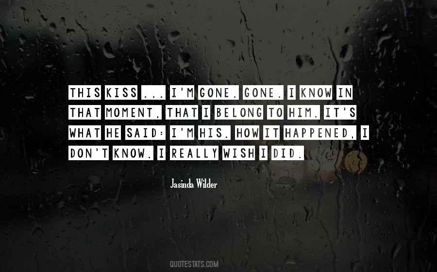 Kiss Moment Quotes #642259