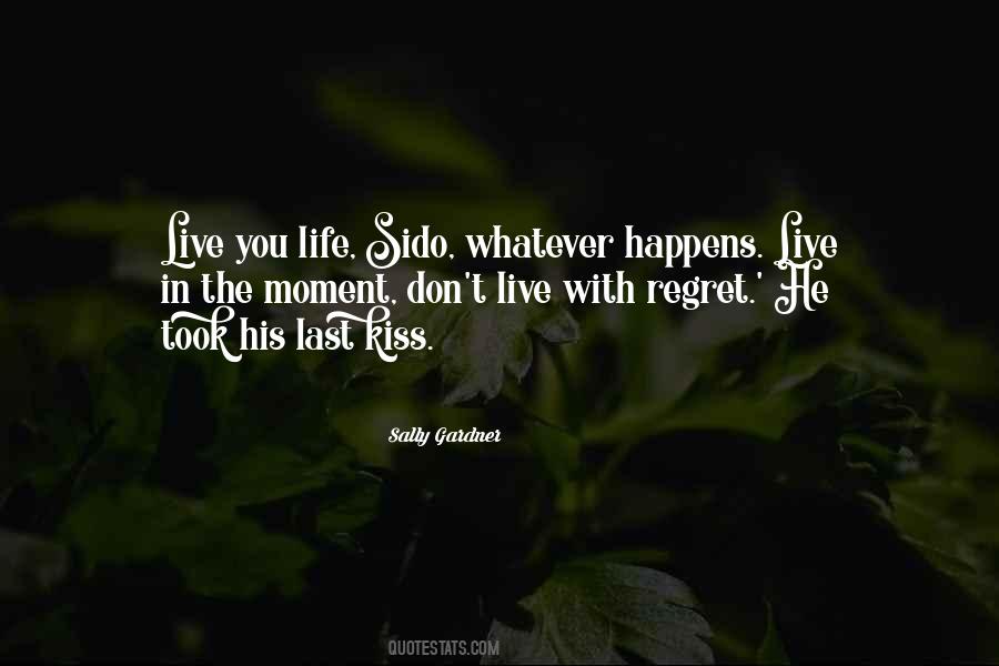 Kiss Moment Quotes #662343