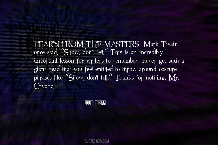 Remember The Lesson Quotes #319708