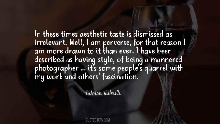 Being Photographer Quotes #1589202