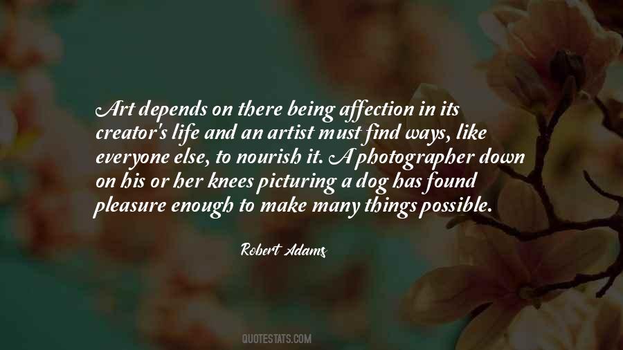 Being Photographer Quotes #1603352