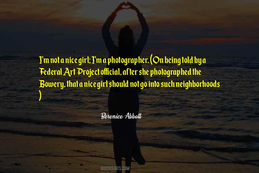Being Photographer Quotes #368635