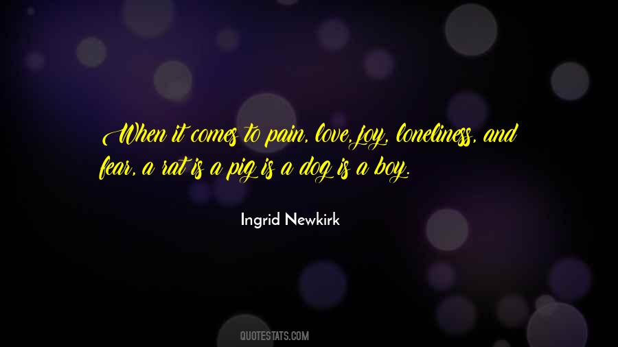 A Rat Is A Pig Is A Dog Is A Boy Quotes #133012