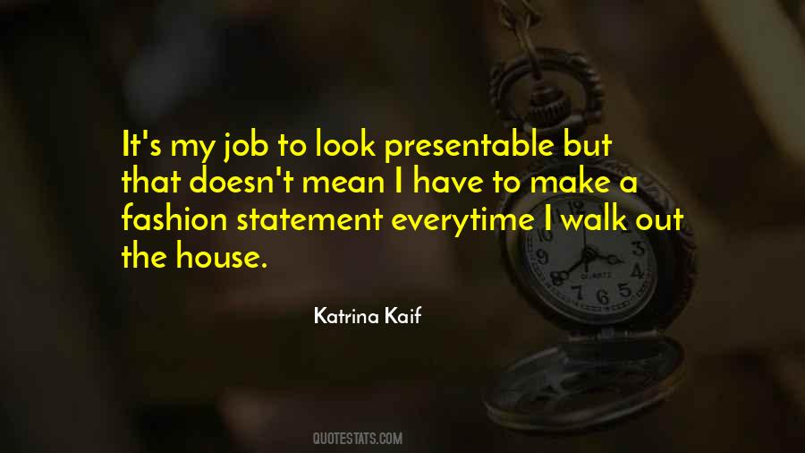 Fashion House Quotes #1344139