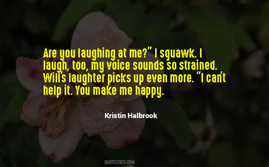 I Love Laughing Quotes #1036582
