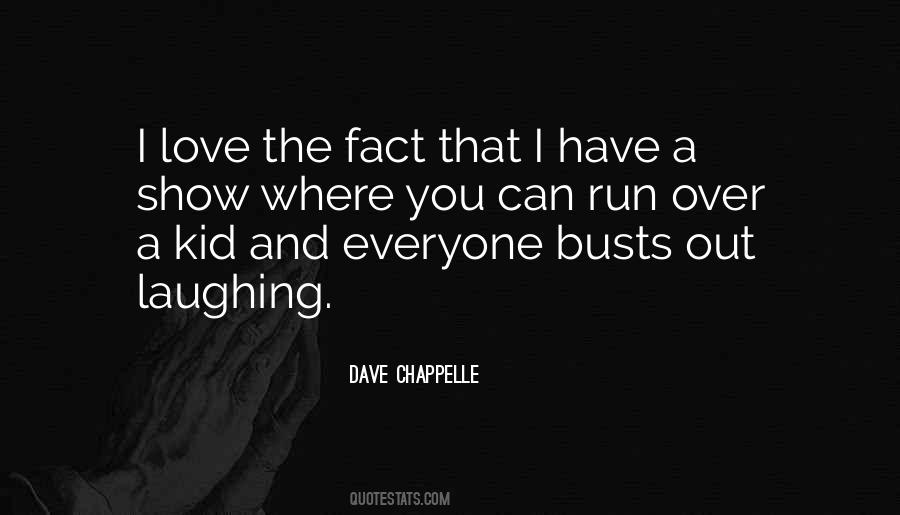 I Love Laughing Quotes #1335549
