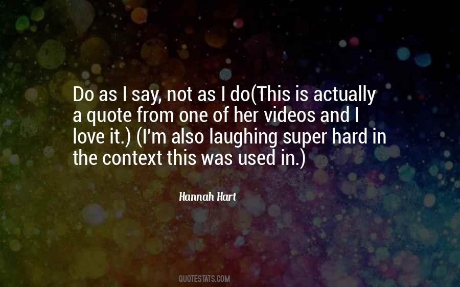 I Love Laughing Quotes #1542429
