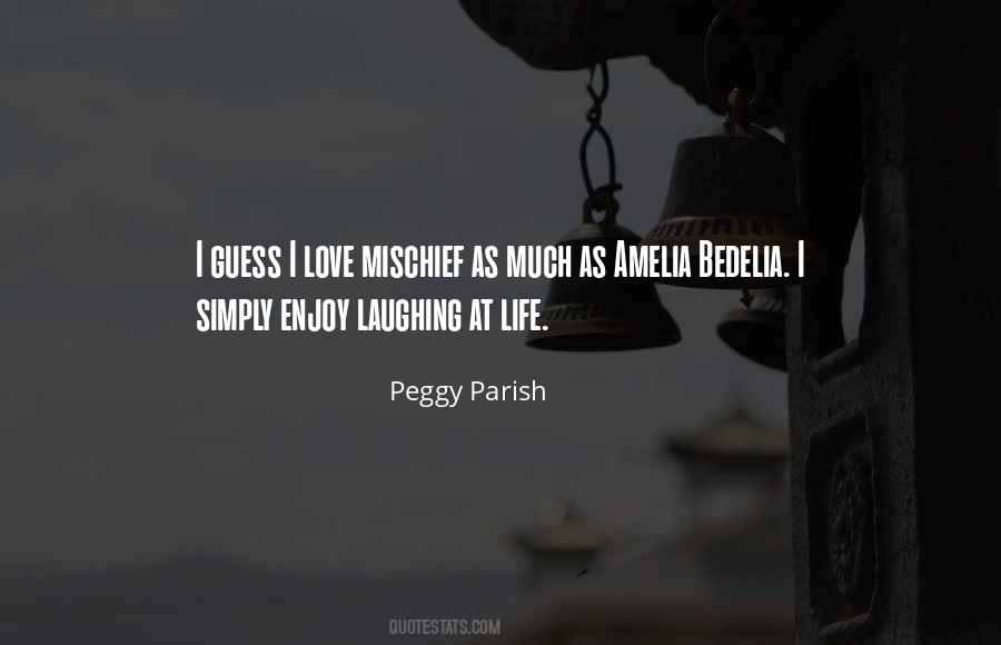 I Love Laughing Quotes #211057