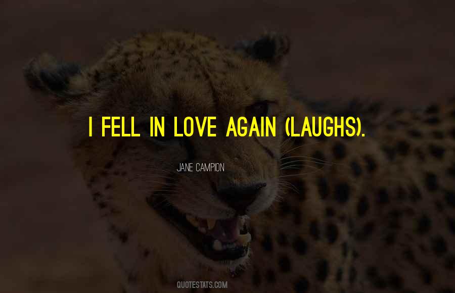 I Love Laughing Quotes #410742