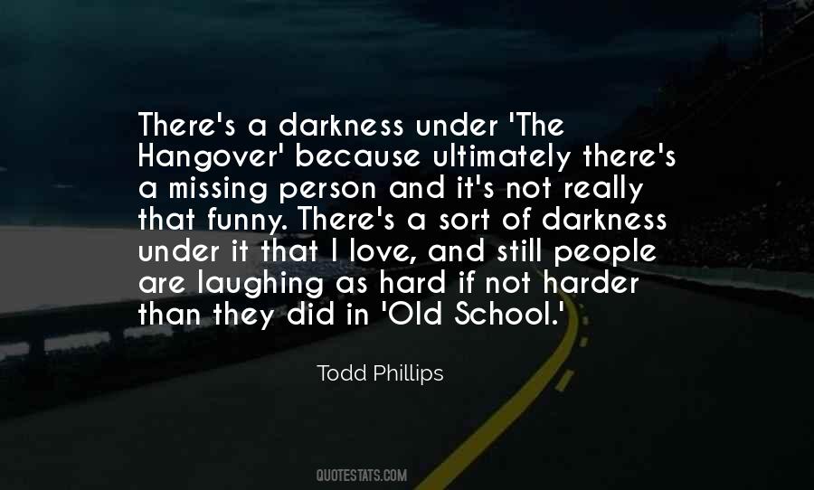 I Love Laughing Quotes #697557