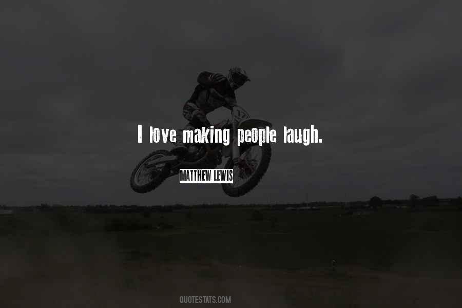 I Love Laughing Quotes #700099