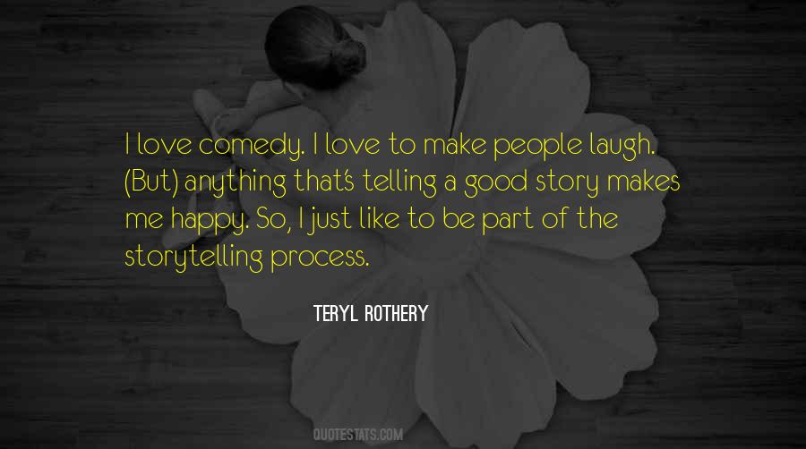 I Love Laughing Quotes #794900