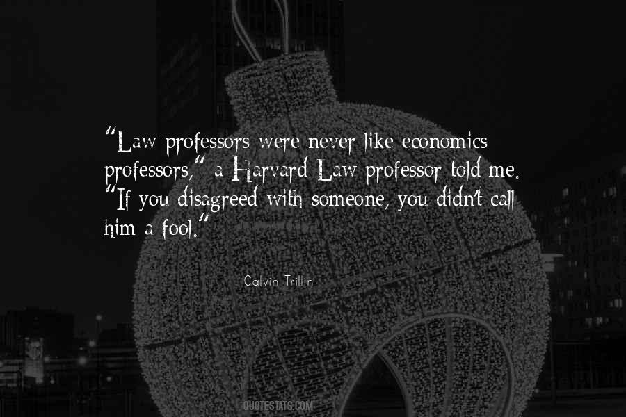 Harvard Professor Quotes #1310907