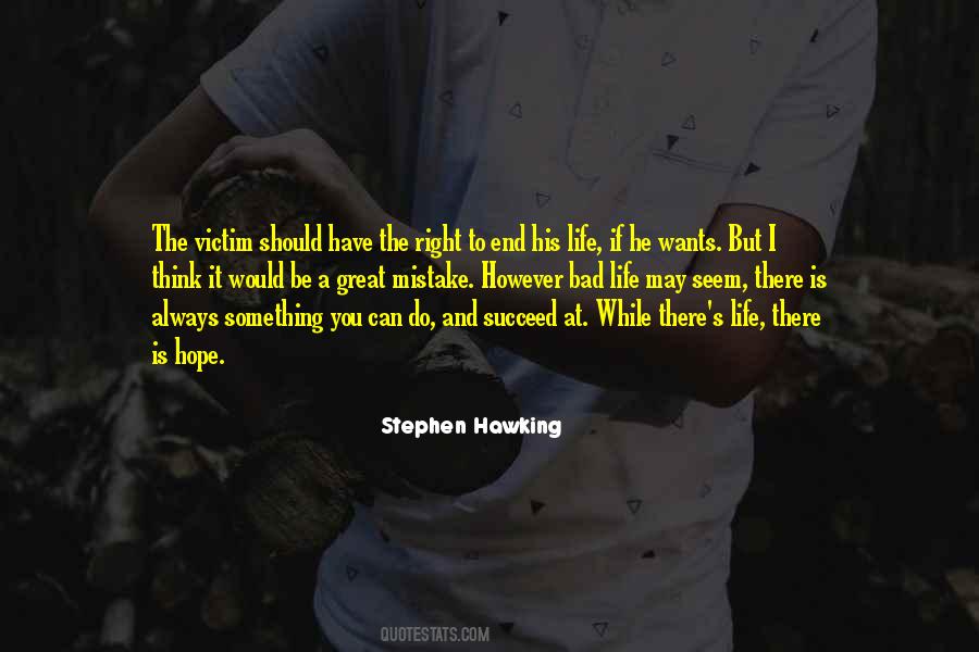 There Is A Hope Quotes #1430579