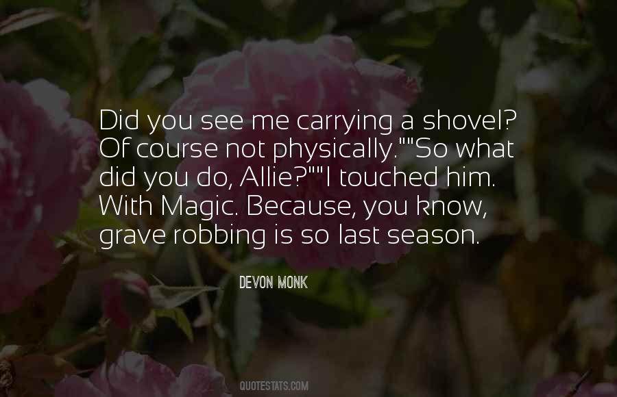 Me Season Quotes #1688954