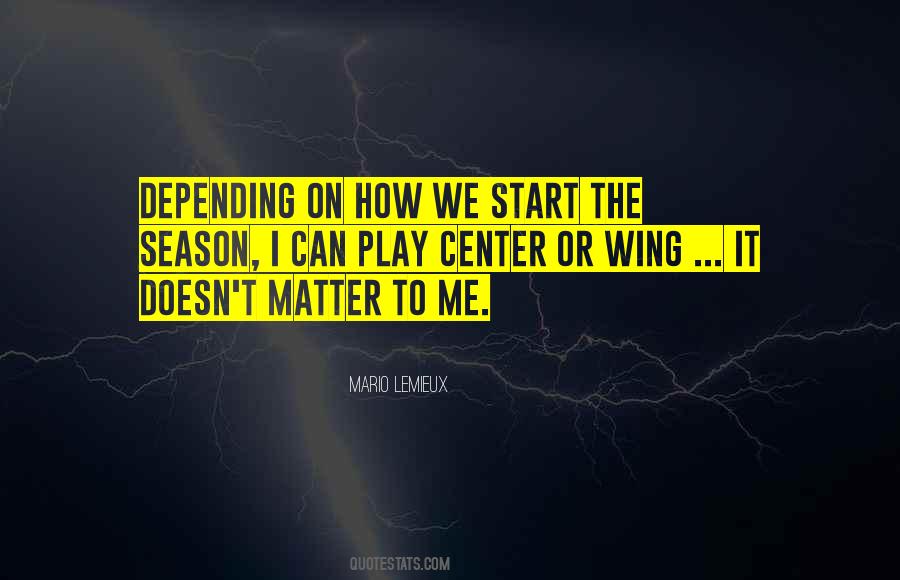 Me Season Quotes #660237