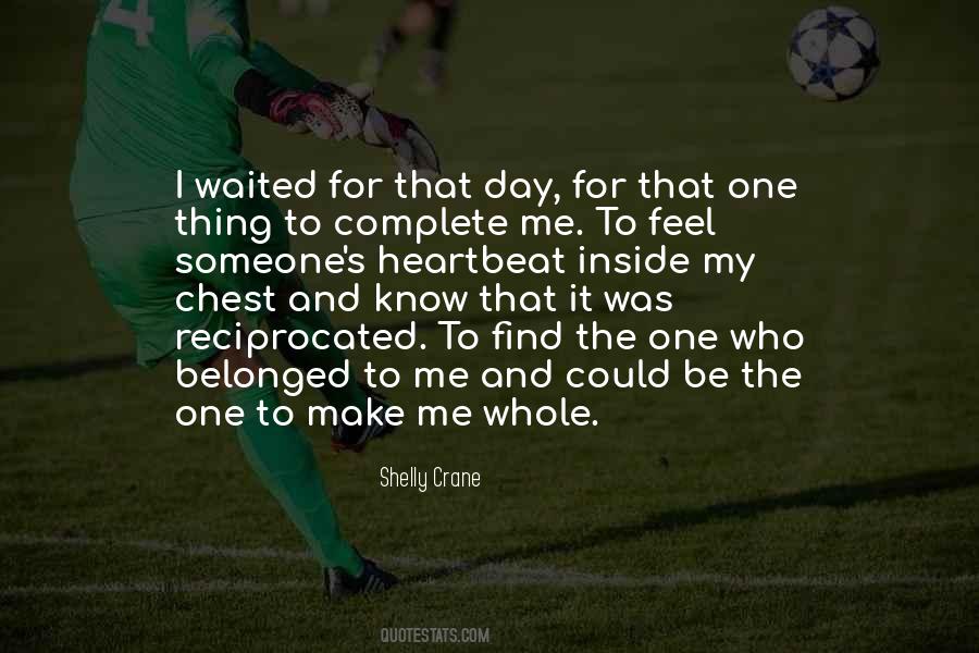 Waited For This Day Quotes #1196300