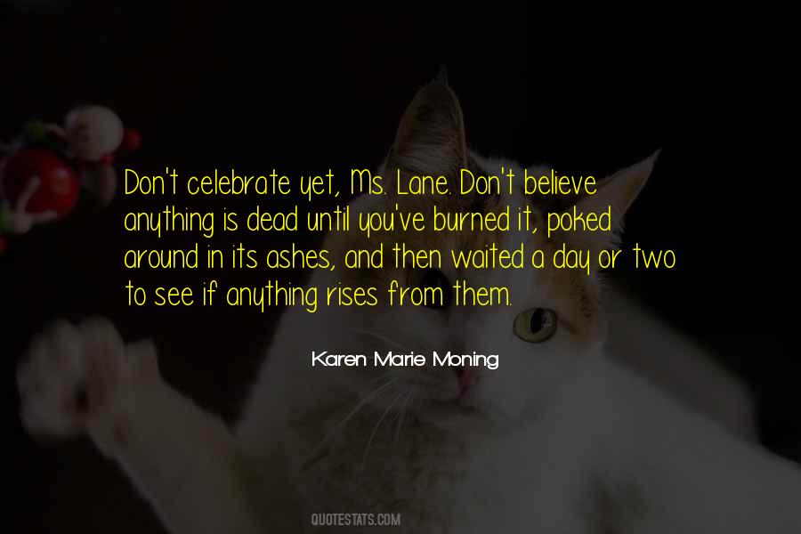 Waited For This Day Quotes #43745